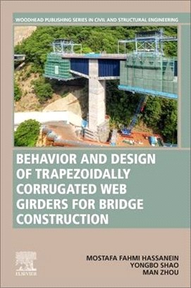 Behavior and Design of Trapezoidally Corrugated Web Girders for Bridge Construction: Recent Advances
