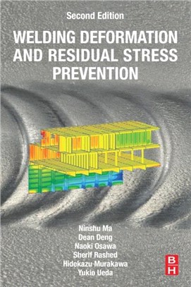 Welding Deformation and Residual Stress Prevention