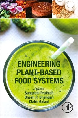 Engineering Plant-Based Food Systems