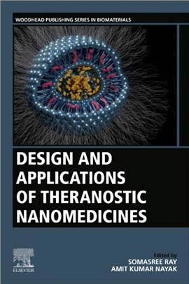 Design and Applications of Theranostic Nanomedicines