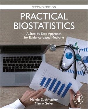 Practical Biostatistics：A Step-by-Step Approach for Evidence-Based Medicine