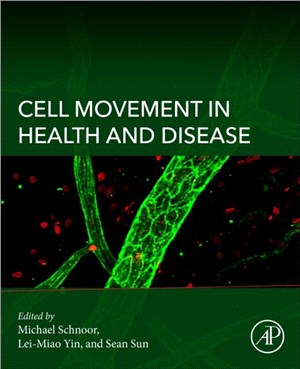 Cell Movement in Health and Disease