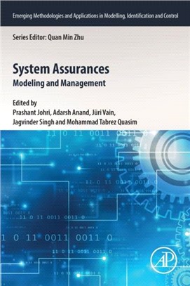 System Assurances：Modeling and Management