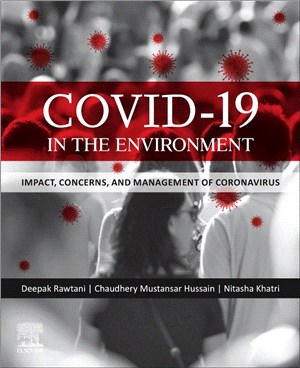 COVID-19 in the Environment：Impact, Concerns, and Management of Coronavirus