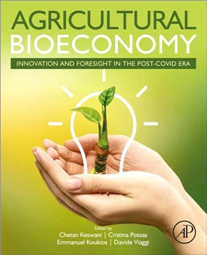 Agricultural Bioeconomy：Innovation and Foresight in the Post-COVID Era