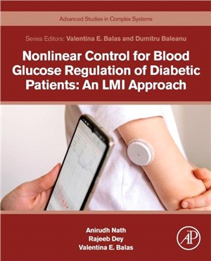 Nonlinear Control for Blood Glucose Regulation of Diabetic Patients：An LMI Approach