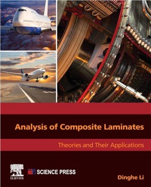 Analysis of Composite Laminates：Theories and Their Applications