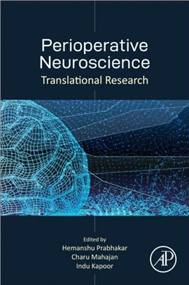 Perioperative Neuroscience：Translational Research