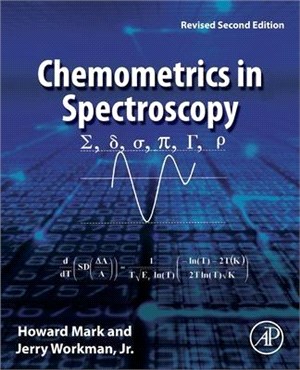 Chemometrics in Spectroscopy (Revised Reprint)