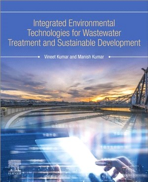 Integrated Environmental Technologies for Wastewater Treatment and Sustainable Development