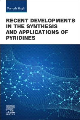 Recent Developments in the Synthesis and Applications of Pyridines