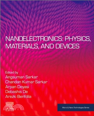 Nanoelectronics: Physics, Materials and Devices