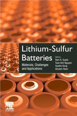 Lithium-Sulfur Batteries：Materials, Challenges and Applications