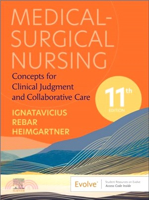 Medical-Surgical Nursing：Concepts for Clinical Judgment and Collaborative Care