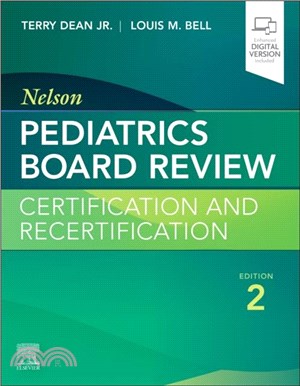 Nelson Pediatrics Board Review：Certification and Recertification