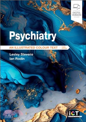 Psychiatry：An Illustrated Colour Text
