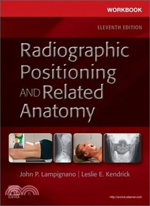 Workbook for Radiographic Positioning and Related Anatomy