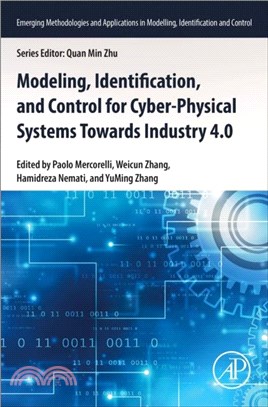 Modeling, Identification, and Control for Cyber- Physical Systems Towards Industry 4.0