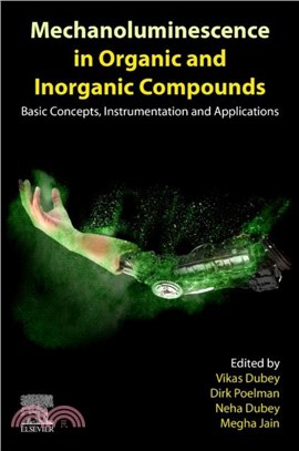 Mechanoluminescence in Organic and Inorganic Compounds：Basic Concepts, Instrumentation and Applications