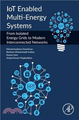 IoT Enabled Multi-Energy Systems：From Isolated Energy Grids to Modern Interconnected Networks