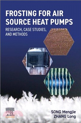 Frosting for Air Source Heat Pumps：Research, Case Studies, and Methods