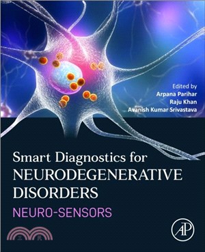 Smart Diagnostics for Neurodegenerative Disorders：Neuro-sensors