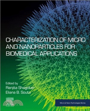 Characterization of Micro and Nanoparticles for Biomedical Applications