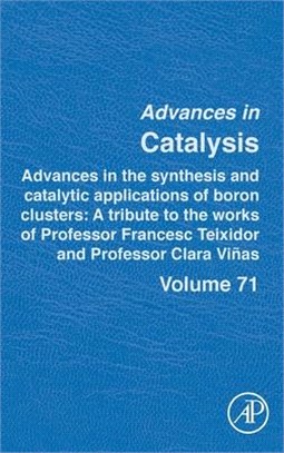 Advances in Catalysis: Volume 71