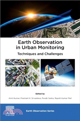 Earth Observation in Urban Monitoring：Techniques and Challenges