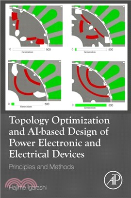 Topology Optimization and AI-based Design of Power Electronic and Electrical Devices：Principles and Methods