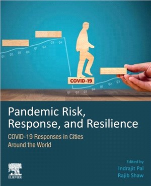 Pandemic Risk, Response, and Resilience：COVID-19 Responses in Cities Around the World