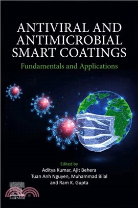 Antiviral and Antimicrobial Smart Coatings：Fundamentals and Applications