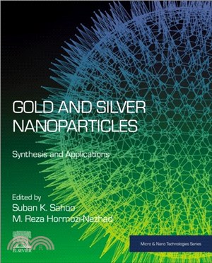 Gold and Silver Nanoparticles：Synthesis and Applications