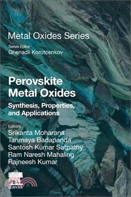 Perovskite Metal Oxides: Synthesis, Properties, and Applications