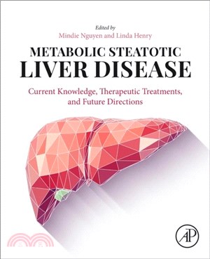 Metabolic Fatty Liver Disease：Current Knowledge, Therapeutic Treatments, and Future Directions