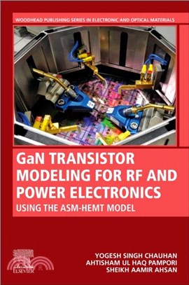 GaN Transistor Modeling for RF and Power Electronics：Using The ASM-HEMT Model