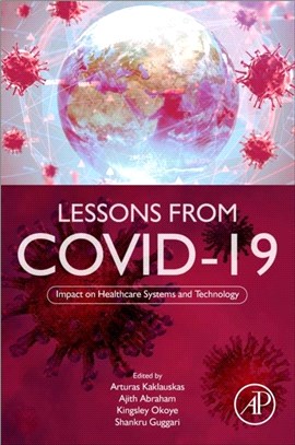 Lessons from COVID-19：Impact on Healthcare Systems and Technology