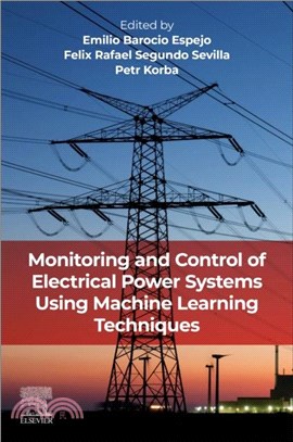 Monitoring and Control of Electrical Power Systems using Machine Learning Techniques