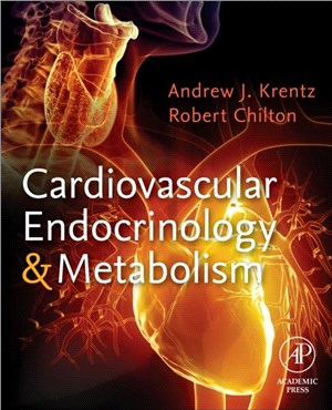 Cardiovascular Endocrinology and Metabolism：Theory and Practice of Cardiometabolic Medicine