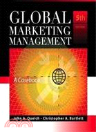 Global Marketing Management: A Casebook