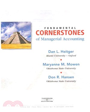 Fundamental Cornerstones of Managerial Accounting