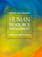 Human Resource Management: Essential Perspectives