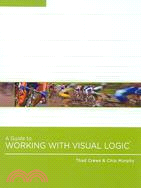 A Guide to Working With Visual Logic