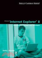 Windows Internet Explorer 8 Introductory Concepts and Techniques