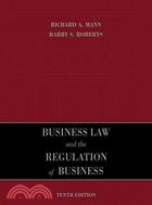 Business Law and the Regulation of Business