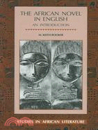 The African Novel in English: An Introduction
