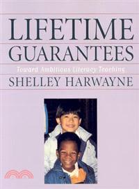 Lifetime Guarantees