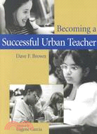 Becoming a Successful Urban Teacher