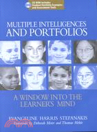 Multiple Intelligences and Portfolios: A Window into the Learner's Mind