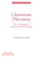 Classroom Discourse ─ The Language of Teaching and Learning